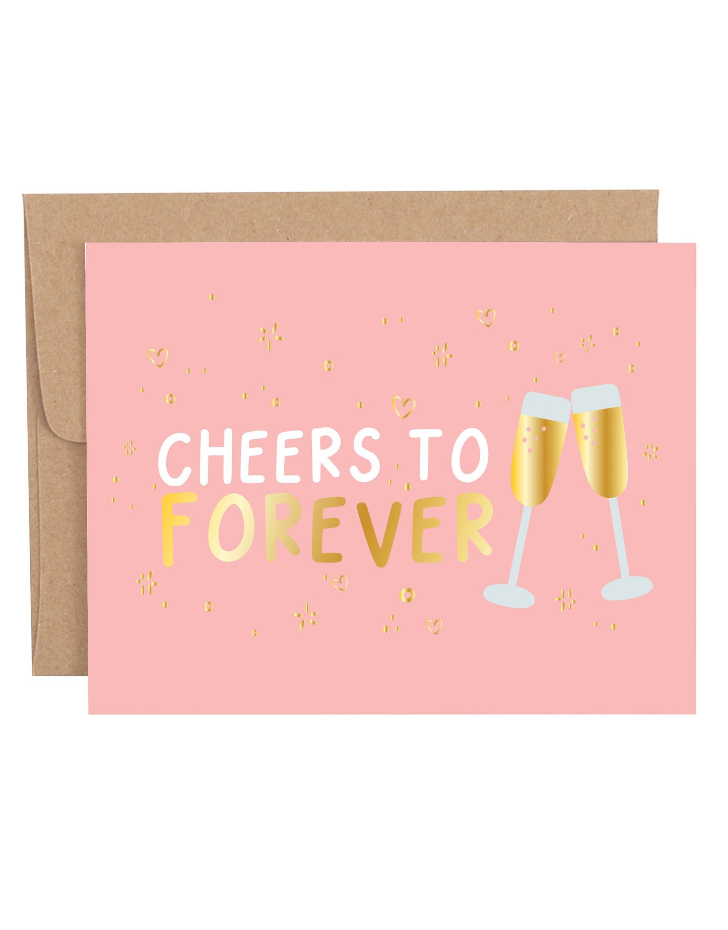 Cheers to Forever Greeting Card