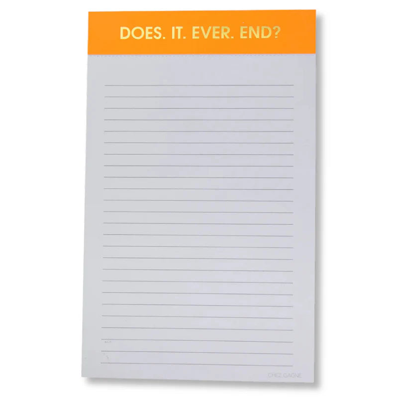 Bright Orange "Does It Ever End" Lined Notepad