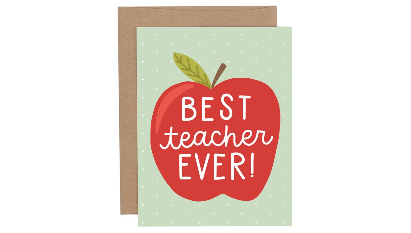 Best Teacher Ever Greeting Card