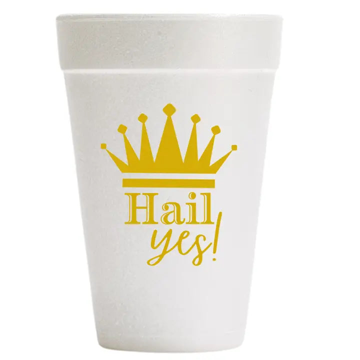 Hail Yes Mardi Gras Foam Cups