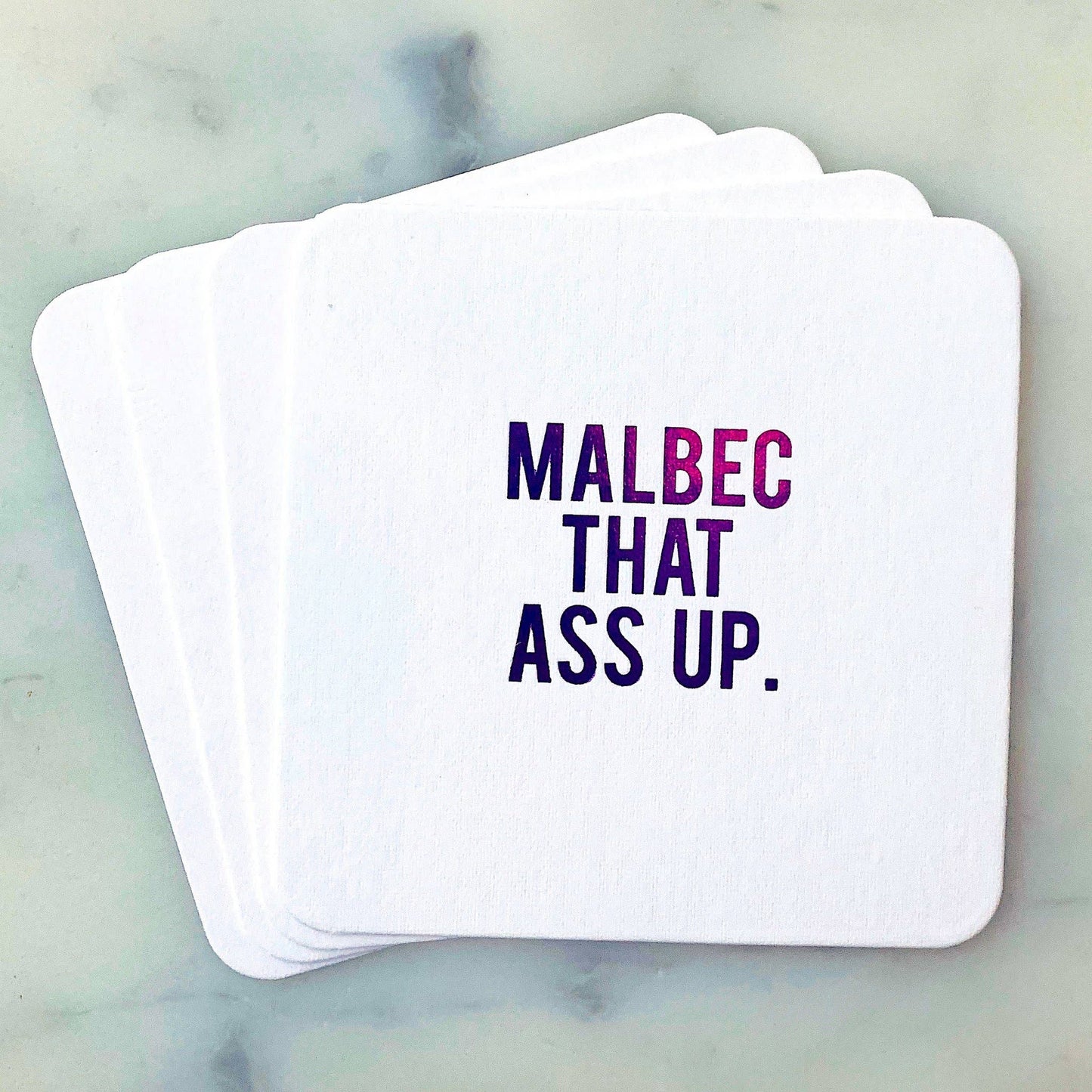 Paper Coasters: Malbec That Ass Up