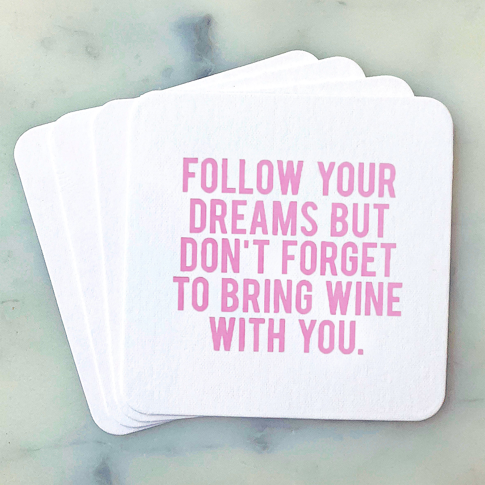 Paper Coasters: Follow Your Dreams
