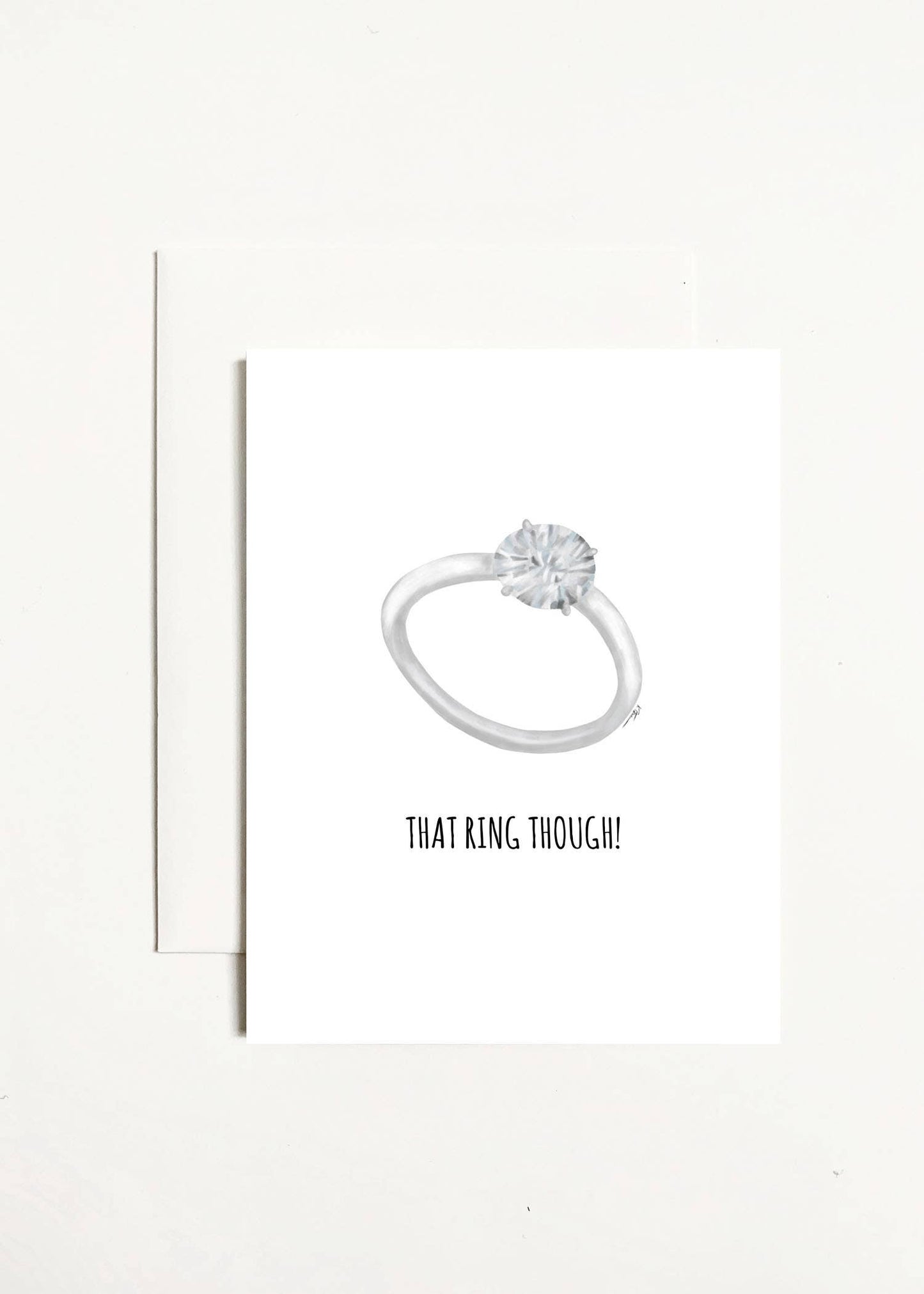 That Ring Though! Greeting Card