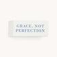 "Grace, Not Perfection" Jumbo Eraser
