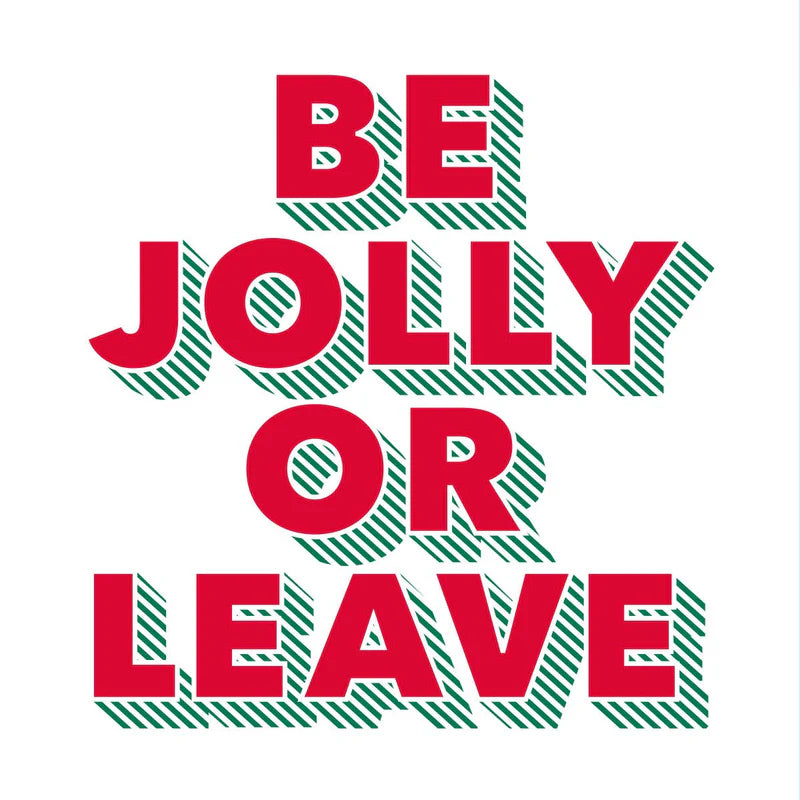 Be Jolly or Leave Cocktail Napkins