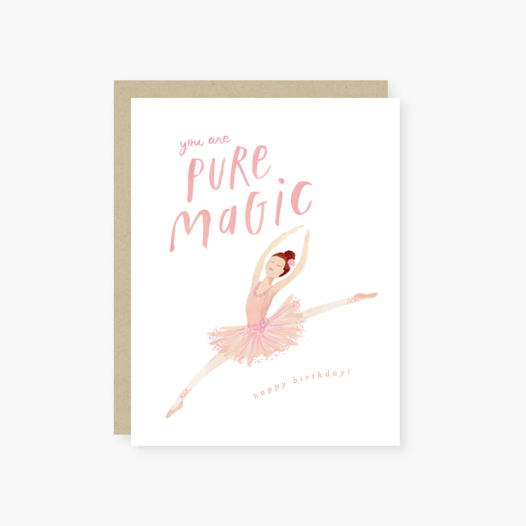 You Are Pure Magic Ballerina Birthday Card