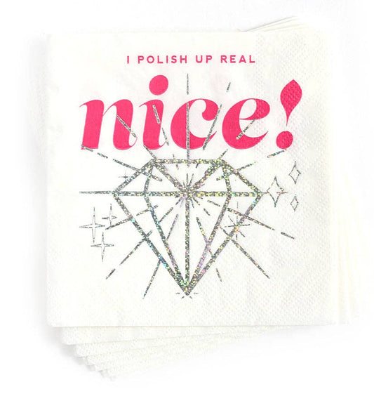 "I Polish Up Real Nice" Diamond Cocktail Napkins