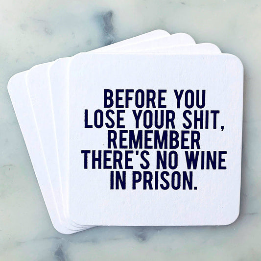 Paper Coasters: Before You Lose Your Shit