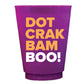 Dot Crak Bam Boo! Frost Flex Cups