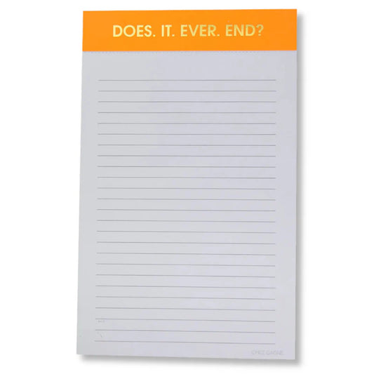 Bright Orange "Does It Ever End" Lined Notepad