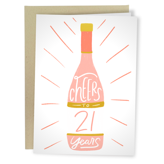 Greeting Card: Cheers To 21 Years Rosé