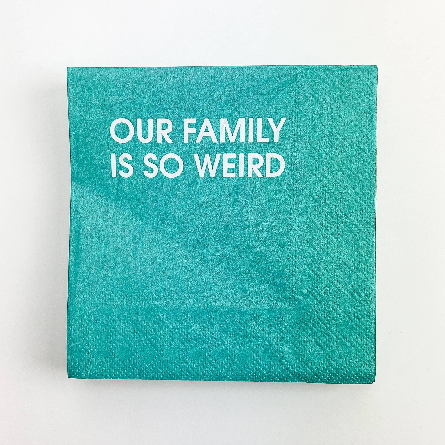 Our Family Is So Weird Cocktail Napkins