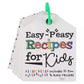 Little Chefs Easy Peasy Kids Recipe Cards Ring