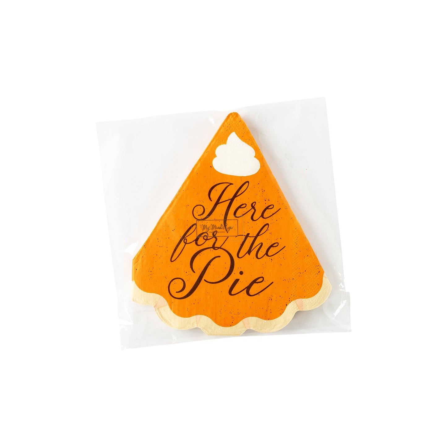 "Here for the Pie" Shaped Napkin