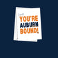 Congrats! You're Auburn Bound Greeting Card