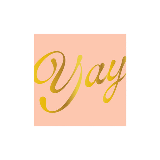 "Yay" Cocktail Napkins
