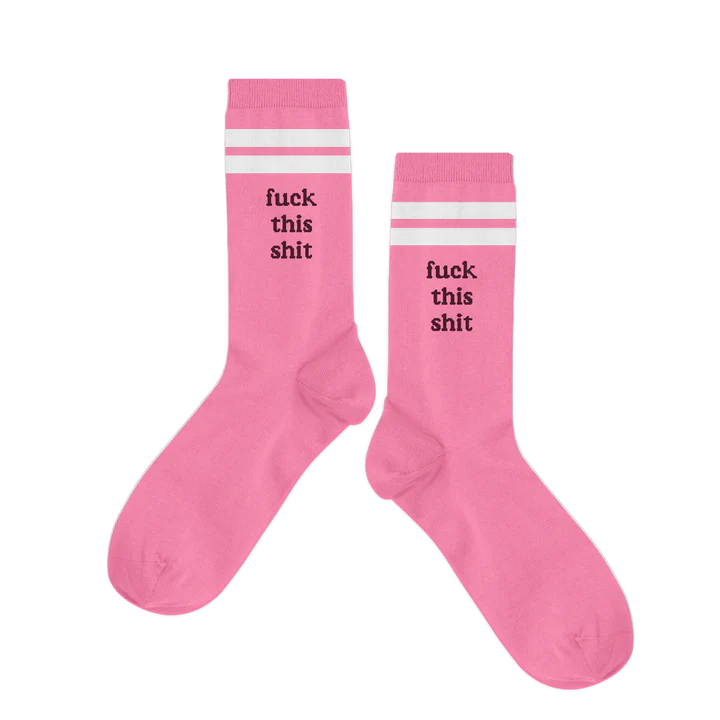 F*ck This Sh*it Socks