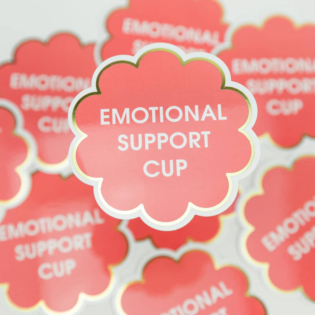 "Emotional Support Cup" Vinyl Sticker