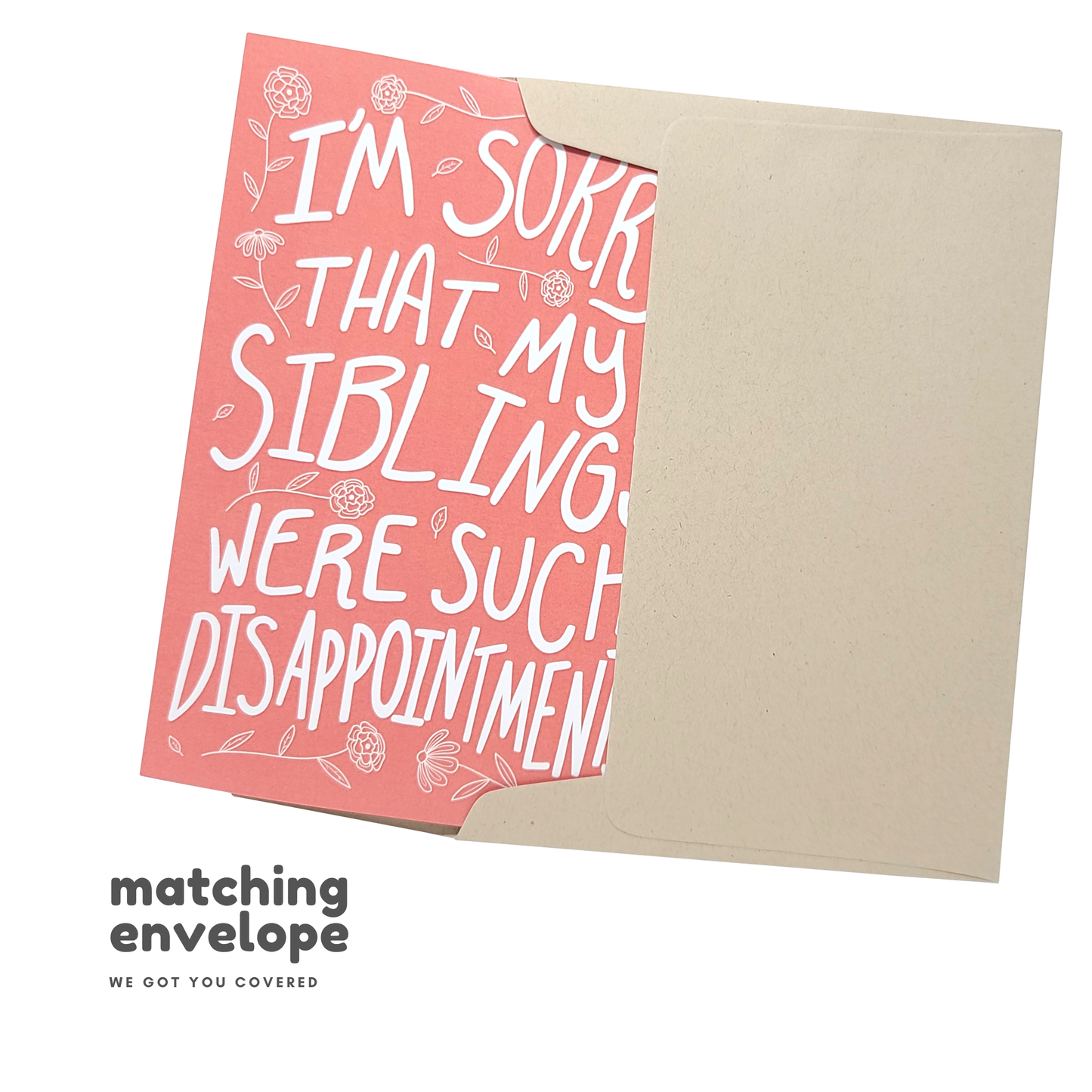 Greeting Card: Siblings Were Such Disappointments