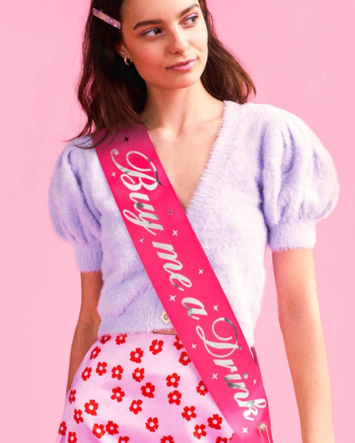 "Buy Me a Drink" Hot Pink Party Sash