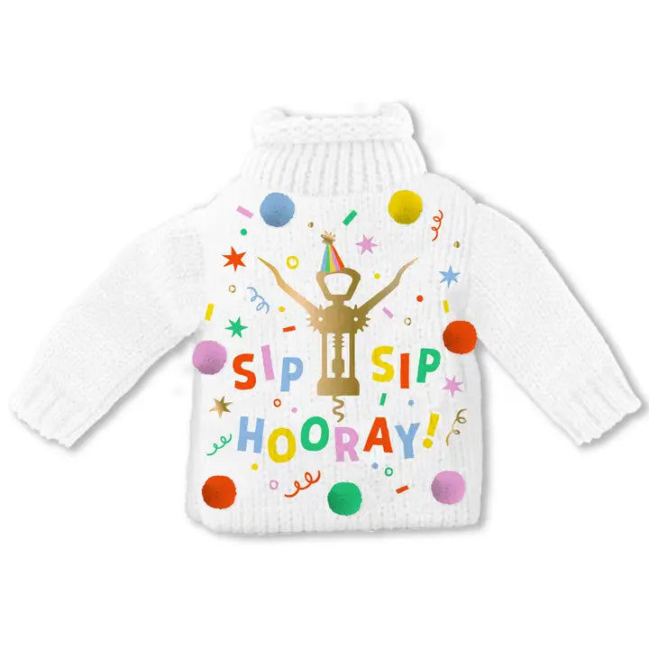 Sip Sip Hooray Wine Bottle Sweater