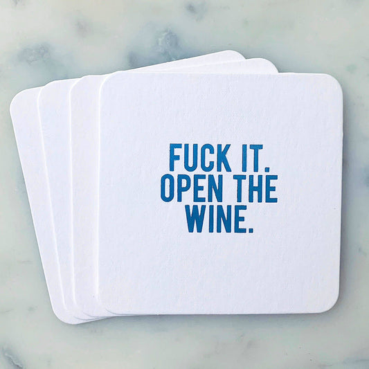Paper Coasters: Fuck It Open the Wine