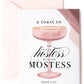 Hostess with the Mostess Greeting Card