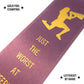 Just the Worst at Keeping Secrets Prize Ribbon