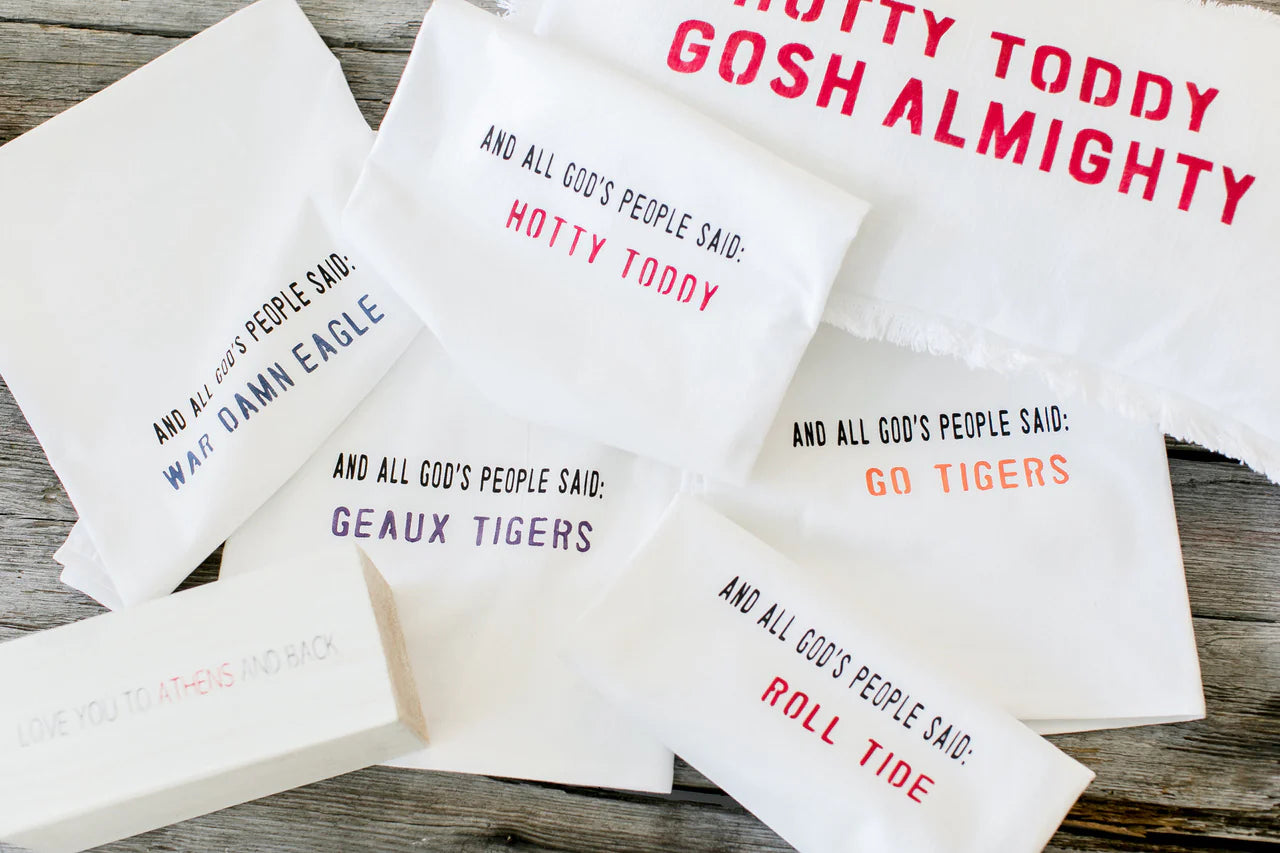 "Hotty Toddy Gosh Almighty" Collegiate Tea Towel
