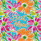 Floral Best Mom Bottle Wrap (Veuve Edition)