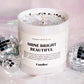 Shine Bright, Beautiful Candle