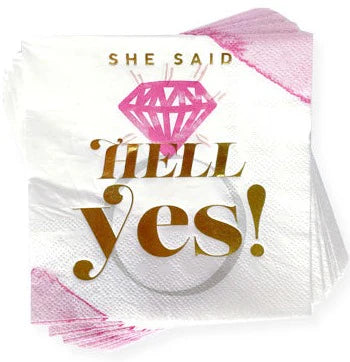 "She Said Hell Yes!" Cocktail Napkins
