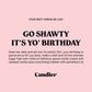Go Shawty It's Yo Birthday Candle