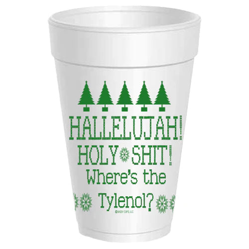 Hallelujah Holy Sh*t Griswold Styrofoam Cups