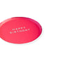 Haute Pink Signature Happy Birthday Small Plates
