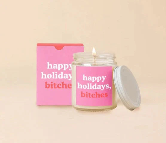 Happy Holidays, B*tches Candle Jar with Lid