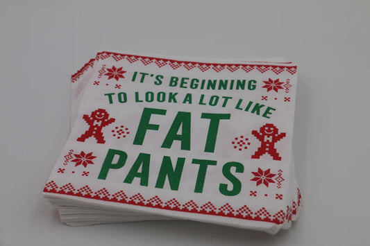 It's Beginning to Look a Lot Like Fat Pants Cocktail Napkins