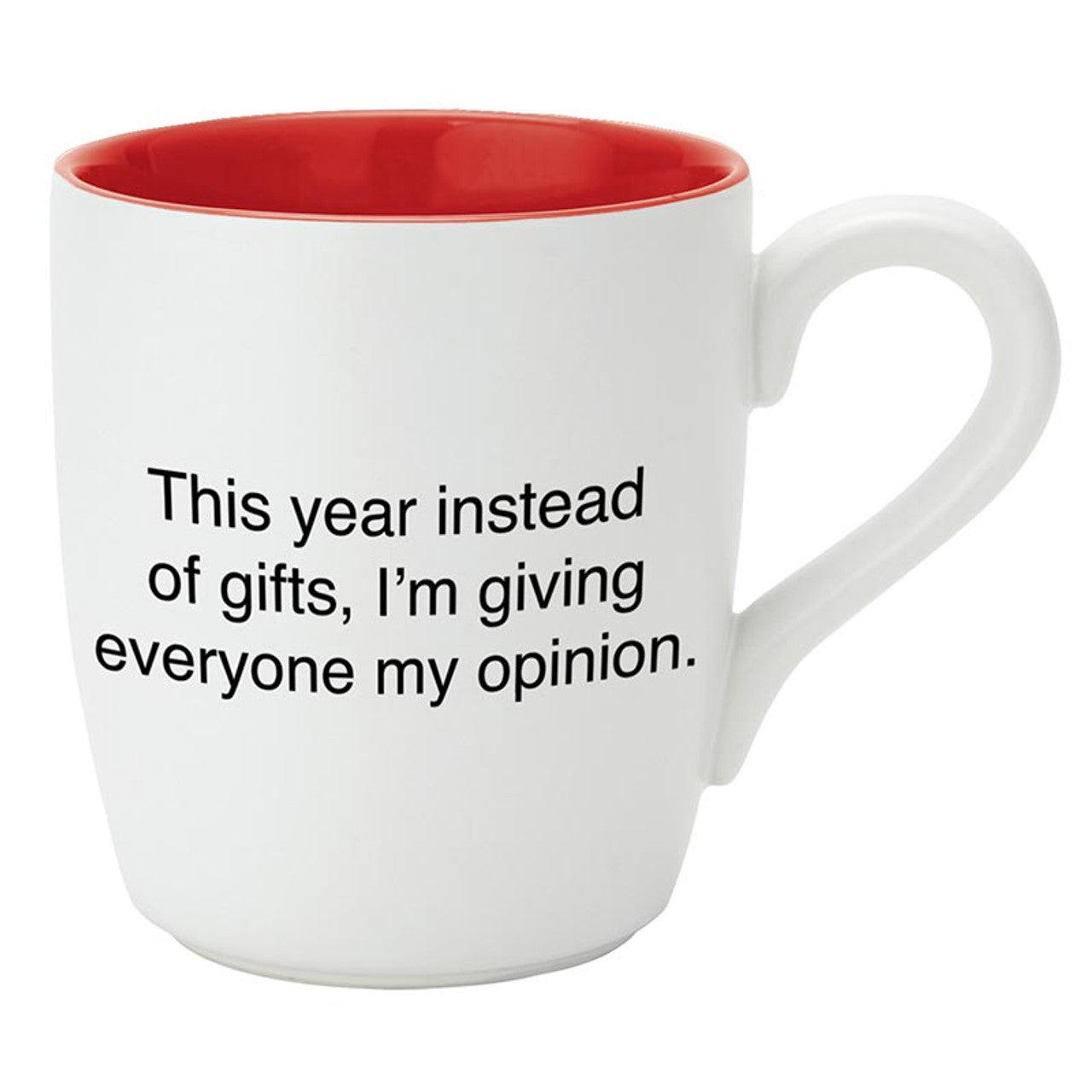 Giving My Opinion Mug