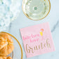 Cocktail Napkins: Bitches Love Brunch