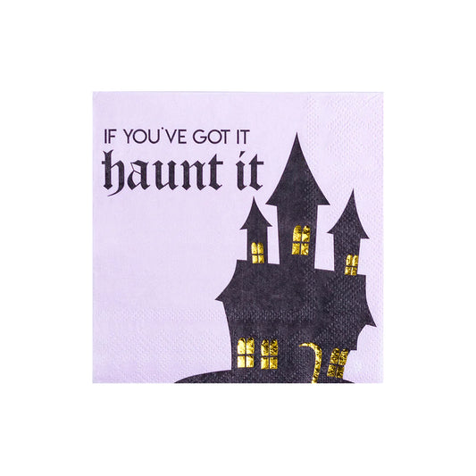 "If You've Got It, Haunt It" Cocktail Napkins