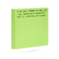 "Anyone Want a Margarita..." Post-It Notes