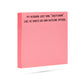 "My Husband Wants His Own Dateline Special..." Post-It Notes