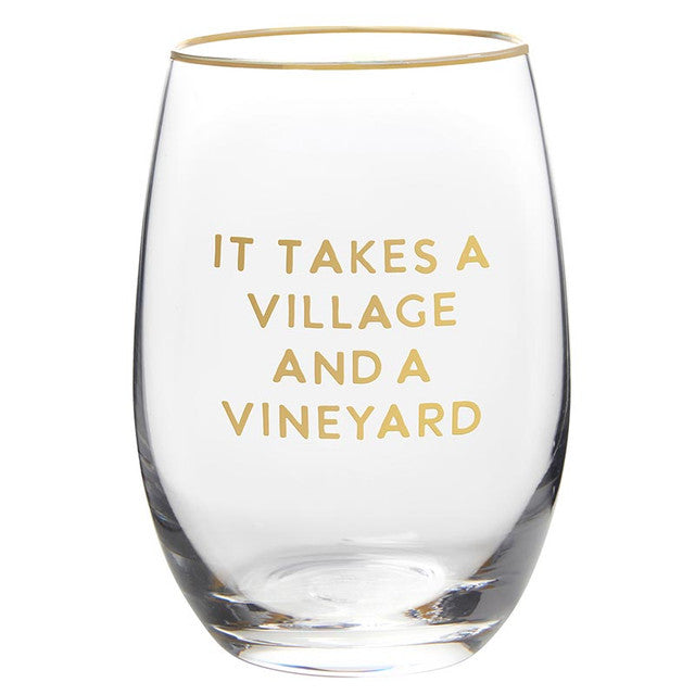 "It Takes a Village" Wine Glass