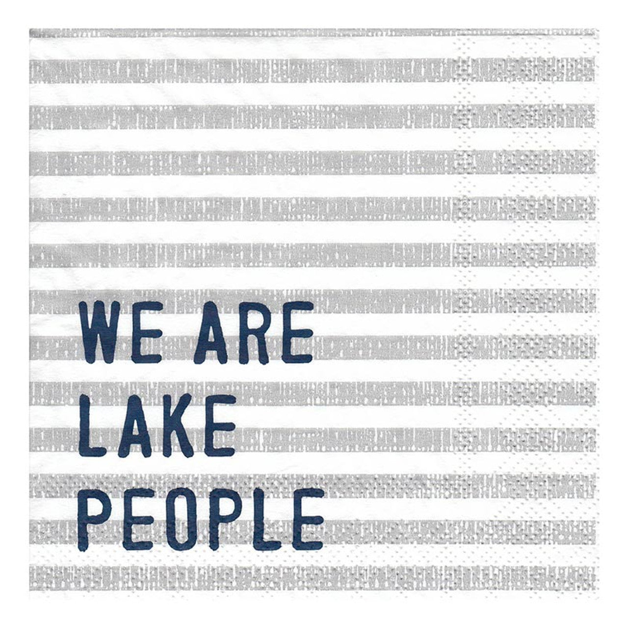We Are Lake People Cocktail Napkins