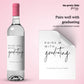 Bottle Labels: "Pairs Well with Graduating" (Multiple Sizes)