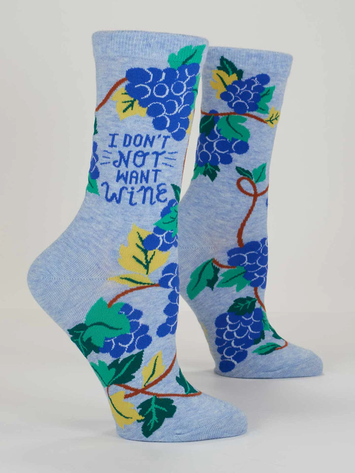 "Don't Not Want Wine" Crew Socks