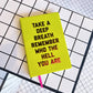 Take a Deep Breath Journal: Acid Lime