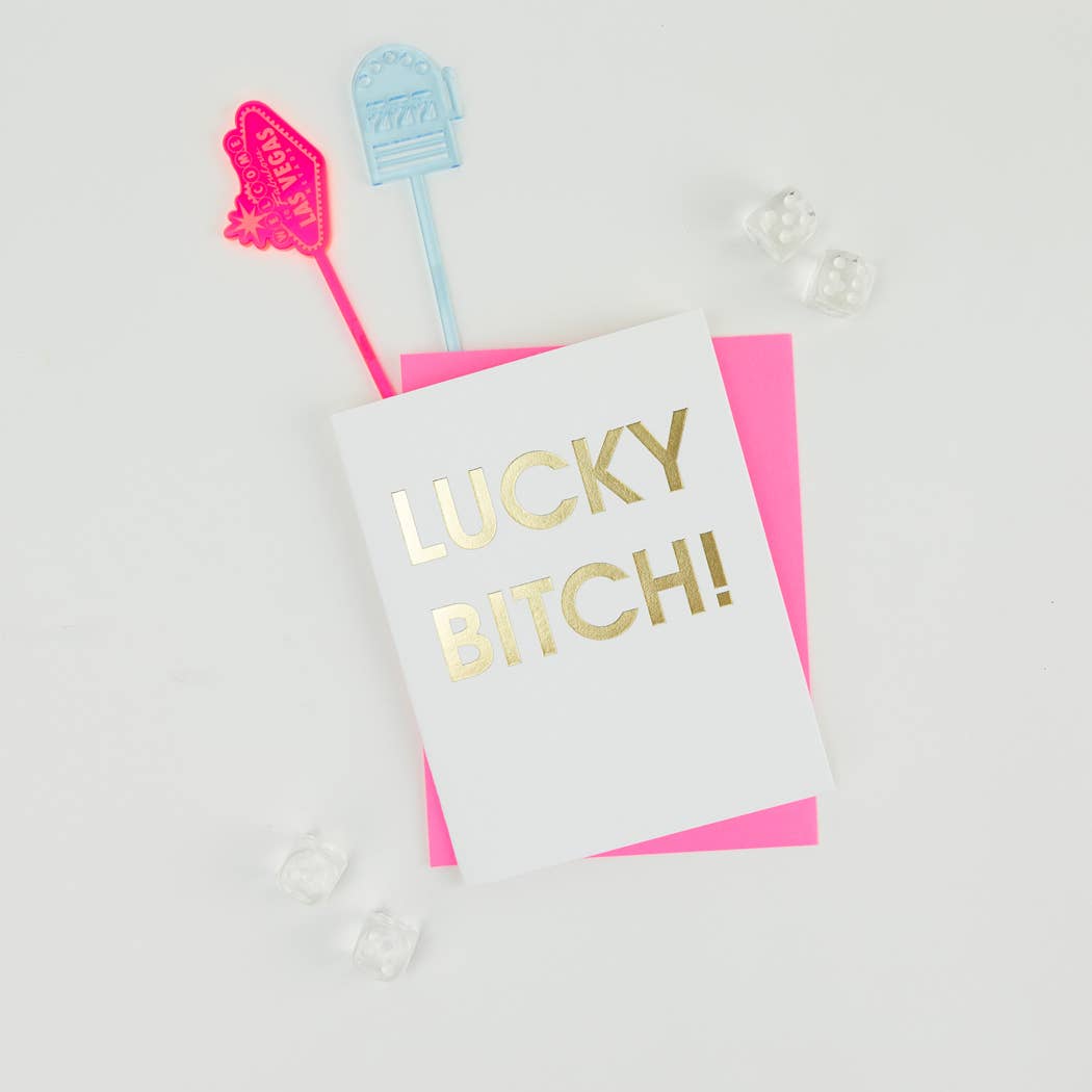 "Lucky Bitch" Letterpress Card