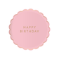 Petal Pink Signature Happy Birthday Small Plates