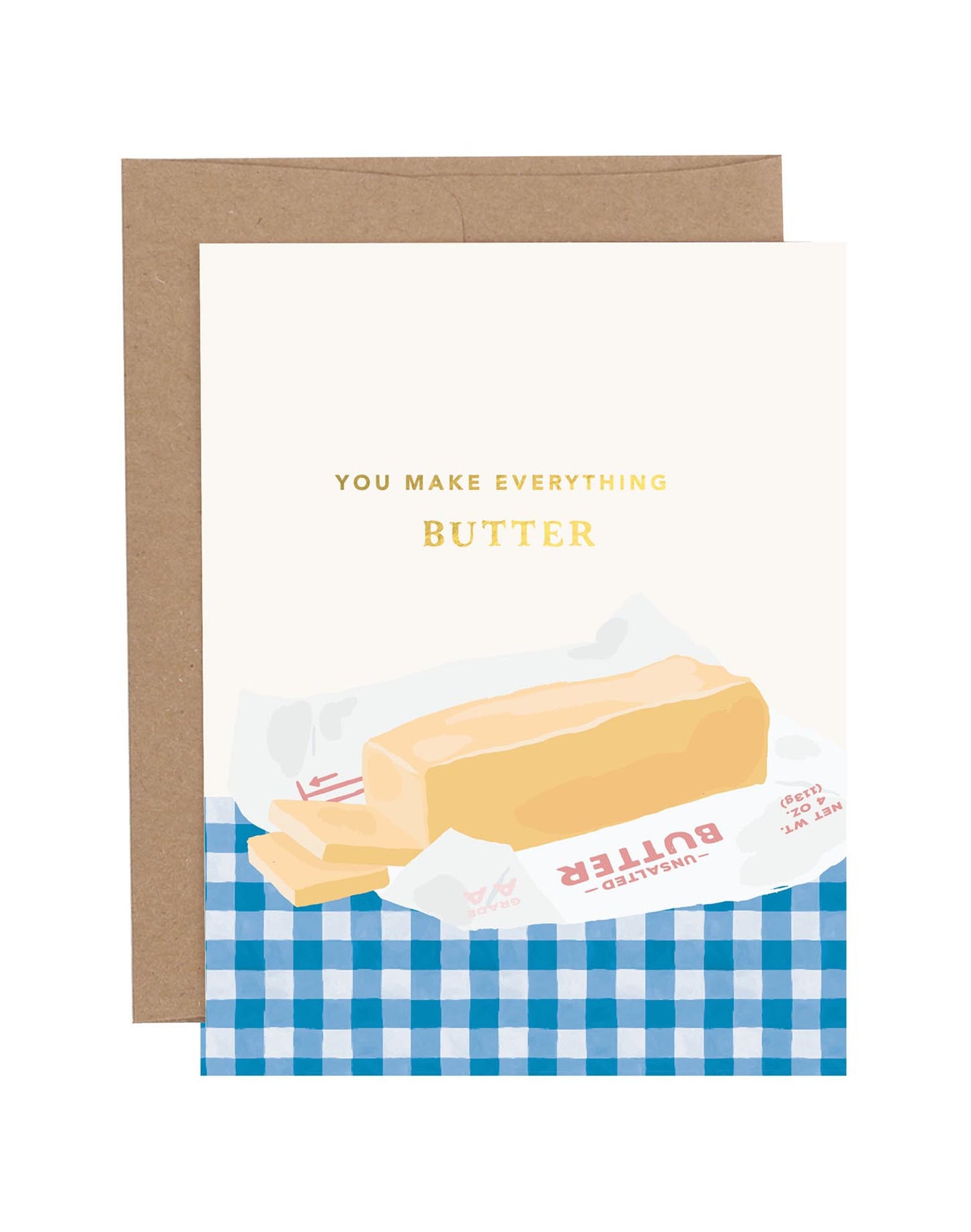 "You Make Everything 'Butter'" Greeting Card